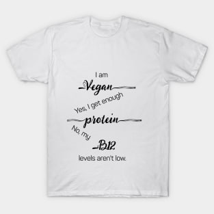 I am Vegan T-Shirt